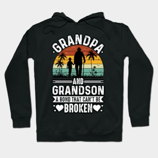 Grandpa And Grandson A Bond That Can't be Broken Hoodie